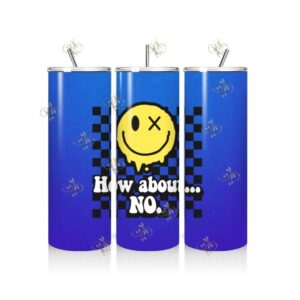 SF034 Sarcastic / Funny Tumbler 34